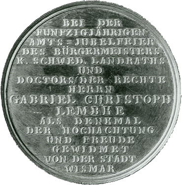 http://www.wismaria-numismatika.de/koenig_joomla_2.5/wismarianumismatika/images/Wismar/Wismars_historische_Medaillen/Buergermeister_Lemke/lembkerv.gif